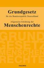 Grundgesetz für die Bundesrepublik Deutschland / Allgemeine Erklärung der Menschenrechte