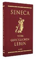 Vom glücklichen Leben (Cabra-Lederausgabe)