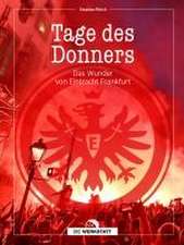 Tage des Donners