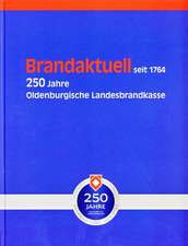 Brandaktuell seit 1764