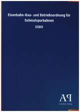 Eisenbahn-Bau- und Betriebsordnung für Schmalspurbahnen