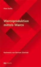 Warenproduktion mittels Waren