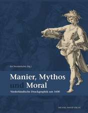 Manier, Mythos und Moral