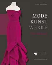 Mode - Kunst - Werke