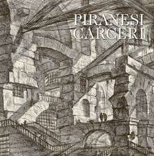 Piranesi. Carceri