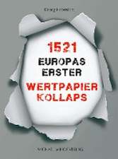 1521. Europas erster Wertpapierkollaps