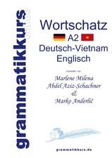 Wörterbuch Deutsch-Vietnamesisch-Englisch Niveau A2