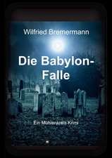 Die Babylon-Falle