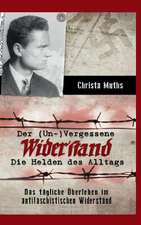 Der (Un-)Vergessene Widerstand