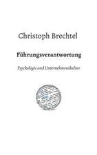 Fuhrungsverantwortung: Wie Ich Meine Chronischen Krankheiten, Konflikte Und Krisen Heilte Und Meine Kuhnsten Traume Ubertraf