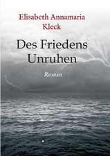 Des Friedens Unruhen