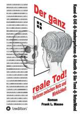 Der ganz reale Tod