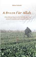 A Brezn für Allah