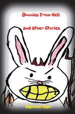 Giger, B: Bunnies From Hell and Other Stories