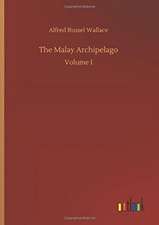 The Malay Archipelago