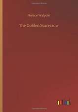 The Golden Scarecrow