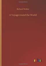 A Voyage round the World