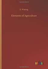 Elements of Agriculture