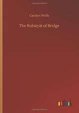 The Rubáiyát of Bridge