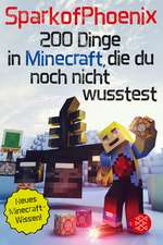 200 Dinge in Minecraft, die du noch nicht wusstest