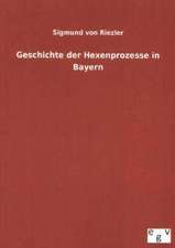 Geschichte Der Hexenprozesse in Bayern: 3 Walzer Fr Gitarre