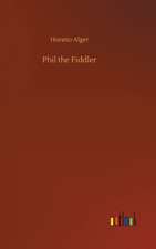 Phil the Fiddler