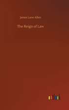 The Reign of Law