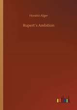 Rupert´s Ambition