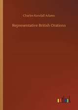 Representative British Orations