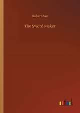 The Sword Maker