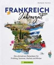 Frankreich zu jeder Jahreszeit