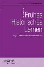 Frühes Historisches Lernen