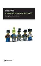 Austrian Army in Lego(r)