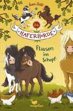 Die Haferhorde 01. Flausen im Schopf