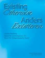 Existing Otherwise | Anders Existieren