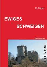 Ewiges Schweigen
