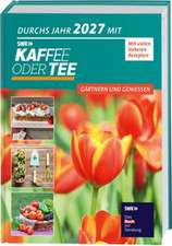 Durchs Jahr 2027 mit KAFFEE ODER TEE