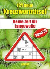 124 neue Kreuzworträtsel Band 29