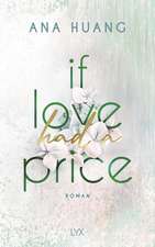 If Love Had A Price