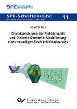 Charakterisierung der Fluiddynamik und Diskrete-Elemente-Modellierung eines neuartigen Strahlschichtapparates