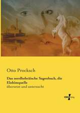 Das nordhebräische Sagenbuch, die Elohimquelle