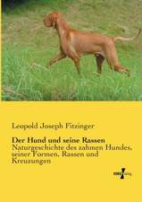 Der Hund und seine Rassen