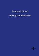Ludwig van Beethoven