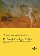 Die Augenheilkunde des Ibn Sina