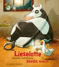 Lieselotte bleibt wach