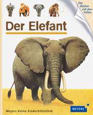 Der Elefant