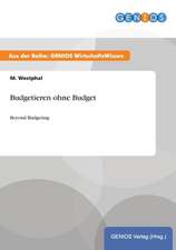 Budgetieren ohne Budget