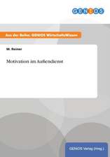 Motivation im Außendienst