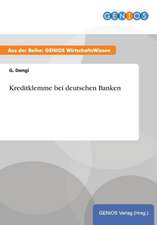 Kreditklemme bei deutschen Banken