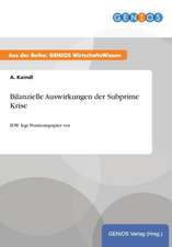 Bilanzielle Auswirkungen der Subprime Krise